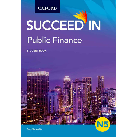 Succeed in Public Finance N5 Student Book - ISBN 9780190735883