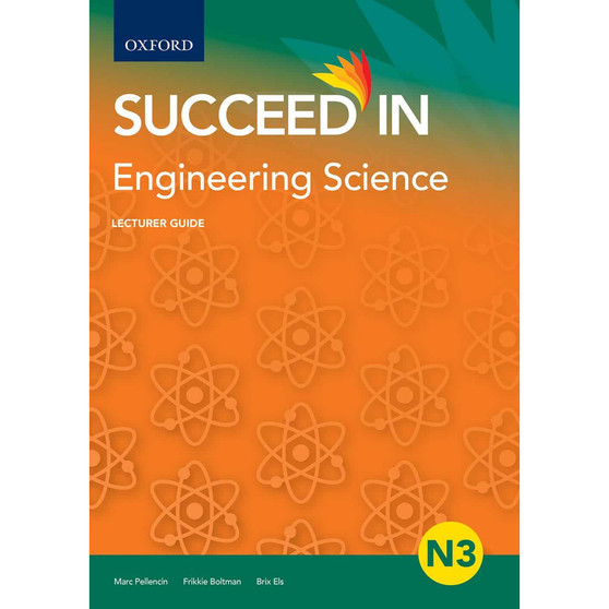 Engineering Science N3 Lecturer Guide Engineering - ISBN 9780190730598