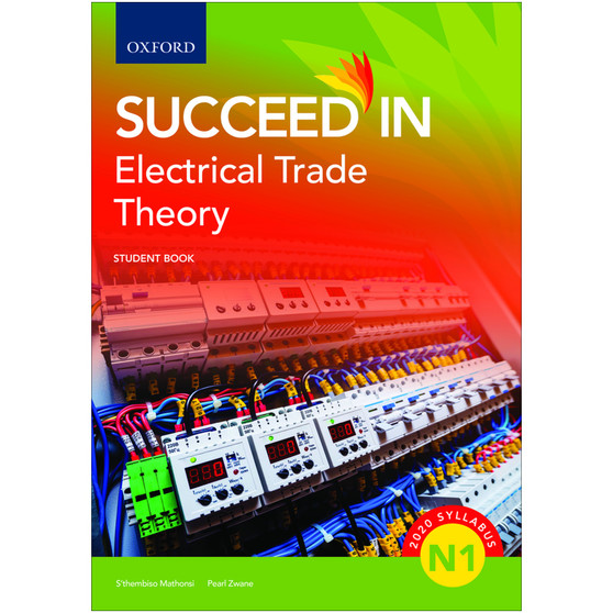 Oxford Succeed in Electrical Trade Theory N1 Student Book - ISBN 9780190741402