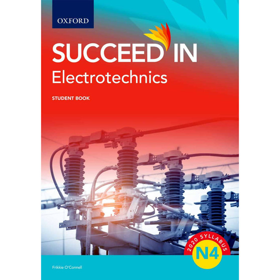 Oxford Succeed in Electrotechnics N4 Student Book - ISBN 9780190730895