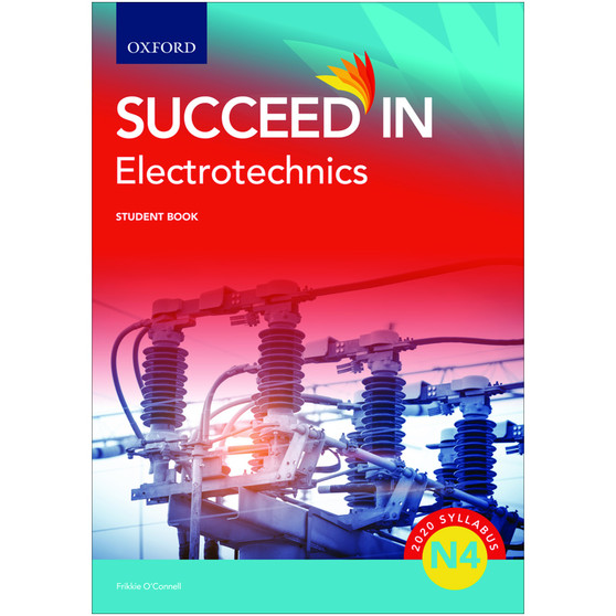 Oxford Succeed in Electrotechnics N4 Student Book - ISBN 9780190730895