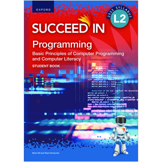 Oxford Succeed in Programming Basic Principles of Computer Programming and Computer Literacy Level 2 Student Book - ISBN 9780190736538
