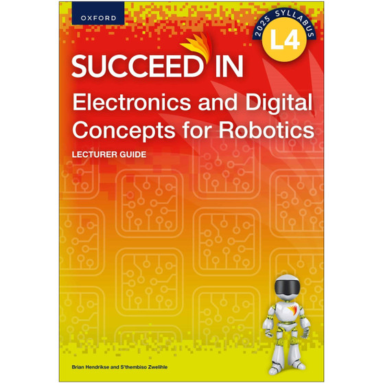 Oxford Succeed in Electronics and Digital Concepts for Robotics Level 4 Lecturer Guide - ISBN 9780190779016