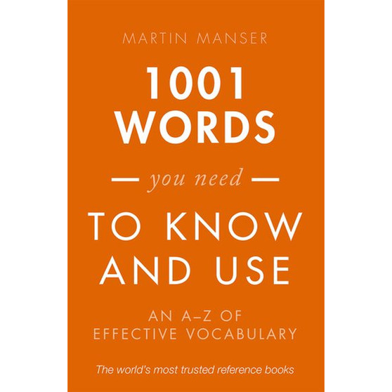 1001 Words You Need to Know and Use: An A-Z of Effective Vocabulary - ISBN 9780198717706