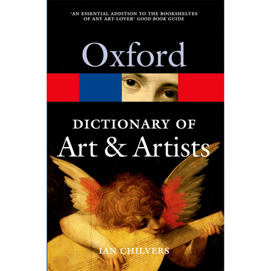 The Dictionary of Art & Artists 4e Revised - ISBN 9780199532940