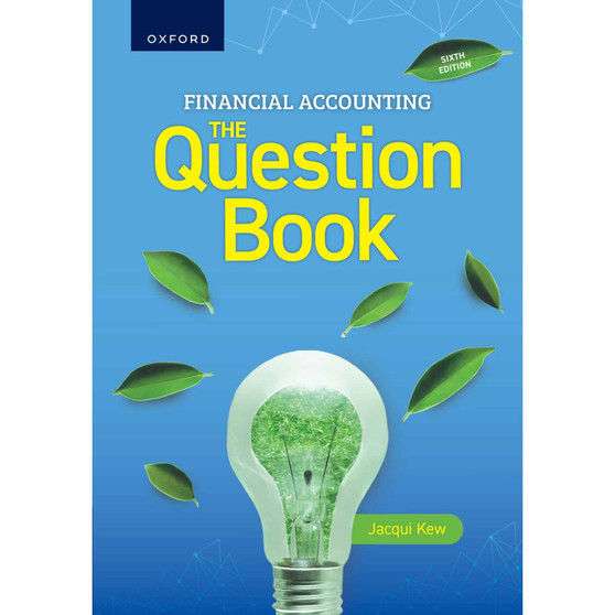 Financial accounting: The question book 6e Financial - ISBN 9780190733087