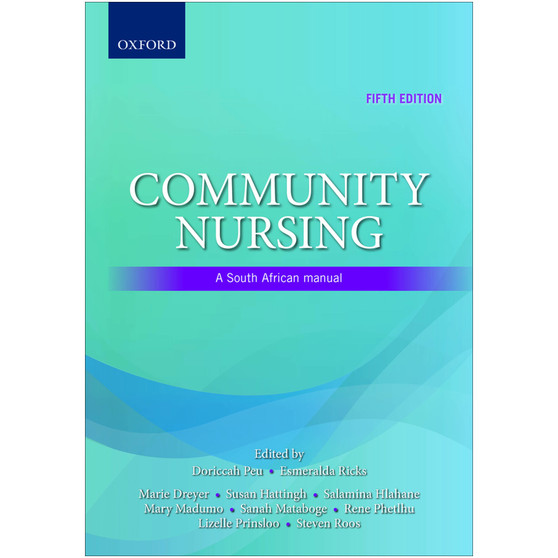 DIGITAL - Community Nursing: A South African Manual (5th edition) - ISBN 9780190731823