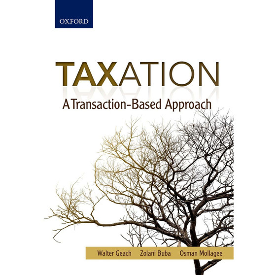 Taxation: A Transaction-Based Approach Commercial - ISBN 9780199042470