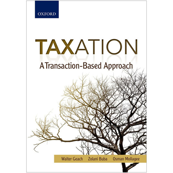 DIGITAL - Taxation: A Transaction-Based Approach - ISBN 9780190411985