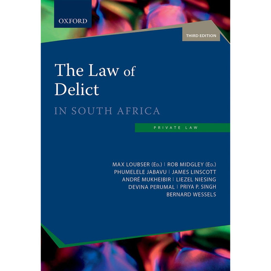 The Law of Delict in South Africa 3e Private - ISBN 9780190411480