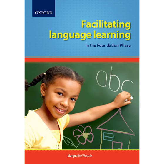 Facilitating Language Learning in the Foundation Phase Teaching - ISBN 9780195996562