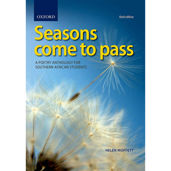 Seasons Come to Pass: A Poetry Anthology for Southern African Students 3e Teaching - ISBN 9780199059300