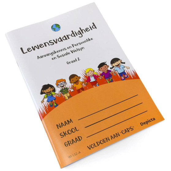 Lewensvaardigheid - Graad 2 - Aanvangskennis en Persoonlike en Sosiale Welsyn