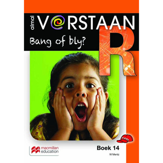 Almal Verstaan Afrikaans Graad R Boek 14: Bang of Bly? - ISBN 9781431040100