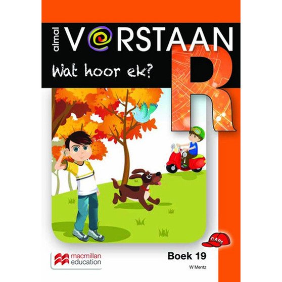 Almal Verstaan Afrikaans Graad R Boek 19: Wat Hoor Ek? - ISBN 9781431028207
