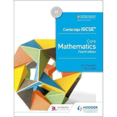 Hodder Cambridge IGCSE Core Mathematics (4th edition) - ISBN 9781510421660