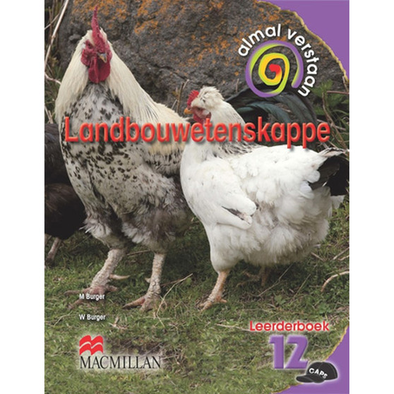 Almal Verstaan Landbouwetenskappe Graad 12 LB - ISBN 9781431013630