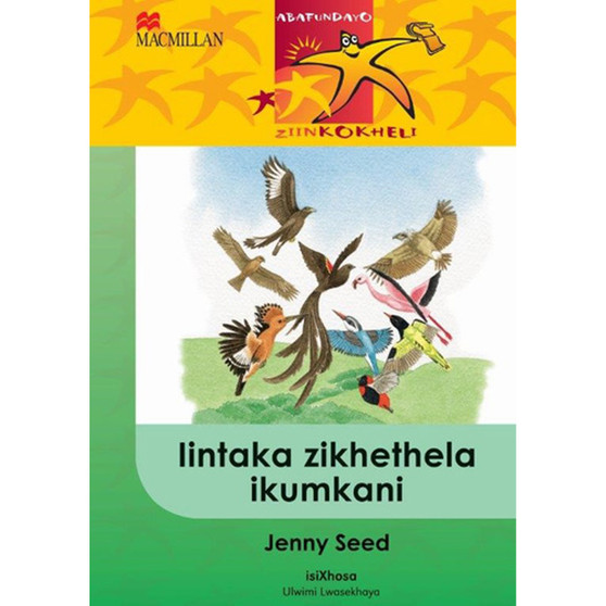 Abafundayo Ziinkokheli Ibanga 4 Iintaka Zikhetha Ikumkani - ISBN 9780853201052
