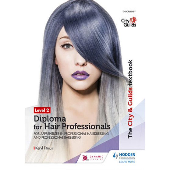 City & Guilds Textbook: Diploma for Hair Professionals Level 2 - ISBN 9781510416383