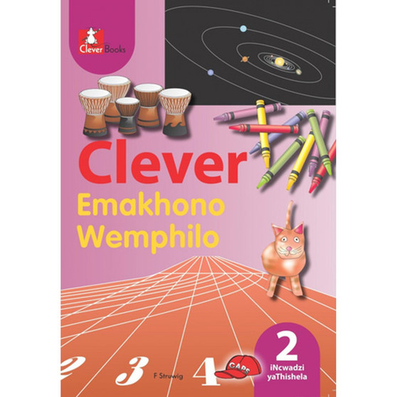 Clever Bokgoni Ho Tsa Bophelo Kereiti 2 Tataiso Ya Titjhere - ISBN 9781431800315