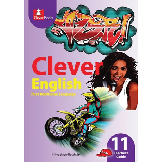 Clever English First Additional Language Grade 11 Teacher's Guide - ISBN 9781770219748