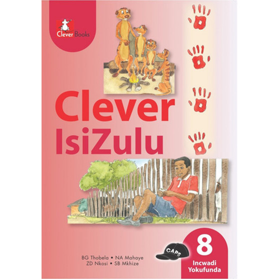 Clever isiZulu Ibanga 8 Incwadi Yokufunda - ISBN 9781431804016