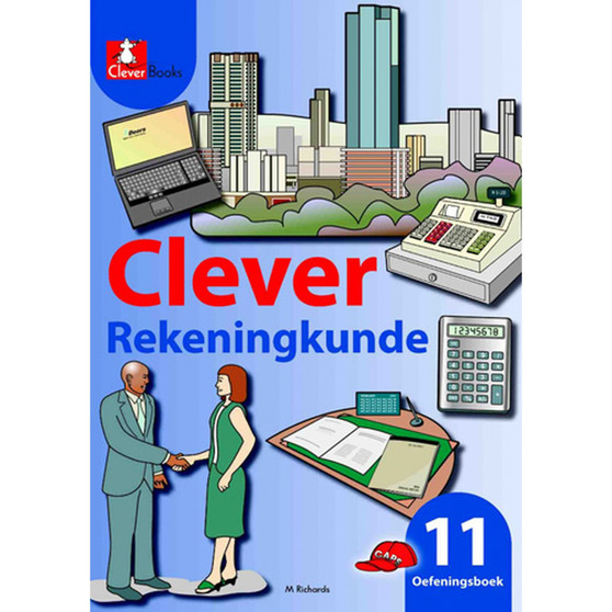Clever Rekeningkunde Graad 11 Oefeningsboek - ISBN 9781431802999