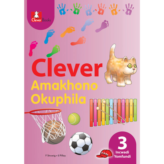 Clever Amakhono Okuphila Ibanga 3 Incwadi Yomfundi - ISBN 9781431800704