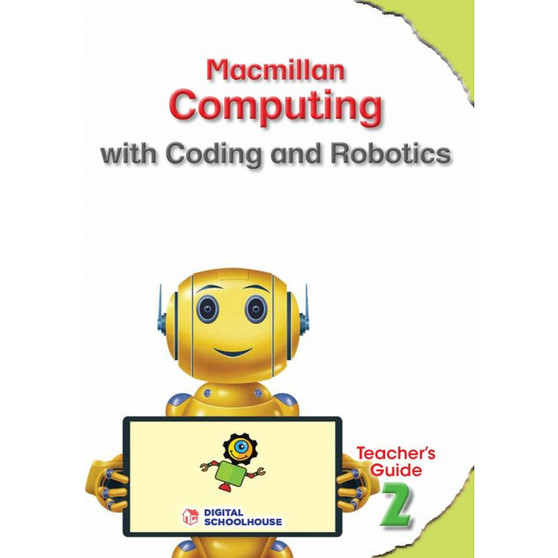 Macmillan Computing with Coding and Robotics Grade 2 Teacher's Guide - ISBN 9781779971173