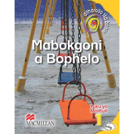 Ditharollo Ta Bohle Mabokgoni A Bophelo Kreiti 1 Puku Ya Mothuti - ISBN 9781431004379
