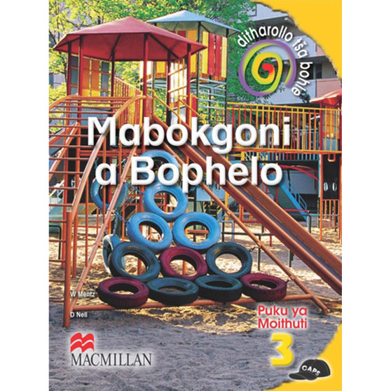 Ditharollo Ta Bohle Mabokgoni A Bophelo Kreiti 3 Puku Ya Mothuti - ISBN 9781431005734