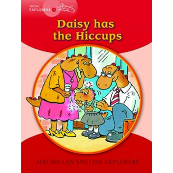 Explorers 1 Daisy Has the Hiccups - ISBN 9781405059992