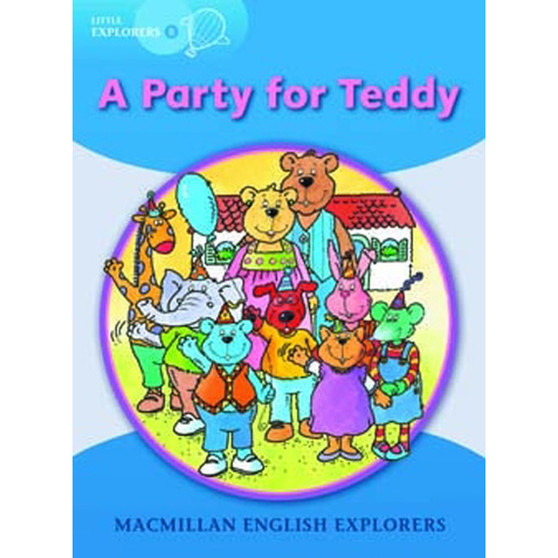 Explorers B a Party for Teddy - ISBN 9781405059947