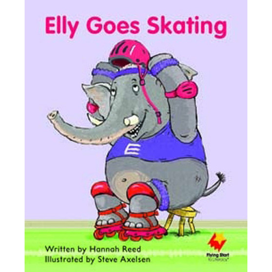 Flying Start Elly Goes Skating L11 - ISBN 9781742340753