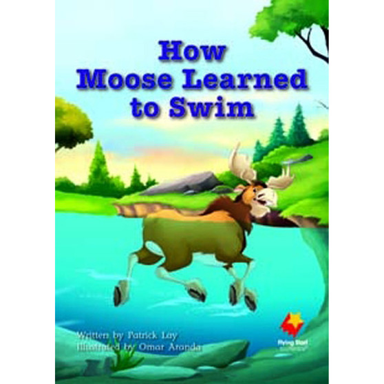 Flying Start How Moose Learned L17 - ISBN 9781743209127