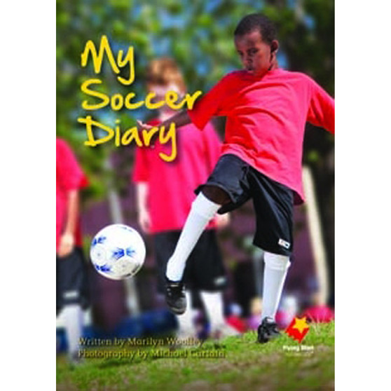 Flying Start My Soccer Diary L17 - ISBN 9781742341088