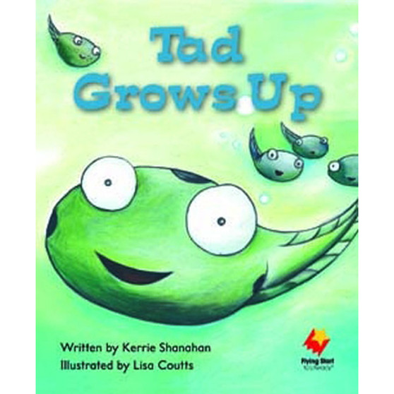 Flying Start Tad Grows Up L6 - ISBN 9781742340432