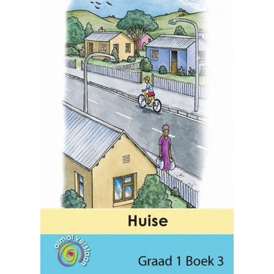 Almal Verstaan Afrikaans Huistaal Graad 1 Intermediate Huise - ISBN 9781431008636