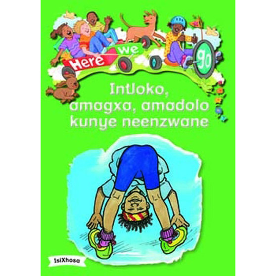 Here We Go! Intloko, Amagxa, Amadolo Kunye Neenzwane Big Books - ISBN 9781431055517