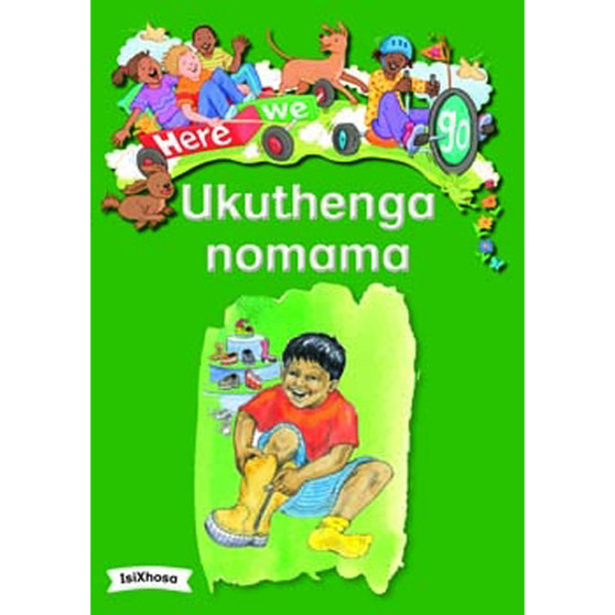 Here We Go! Ukuyothenga Nomama Big Books - ISBN 9781431055661