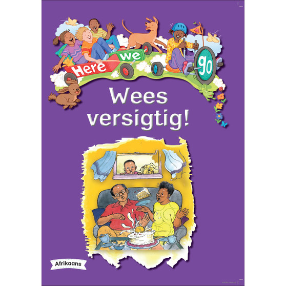 Here We Go! Wees Versigtig! Big Books - ISBN 9781431055470