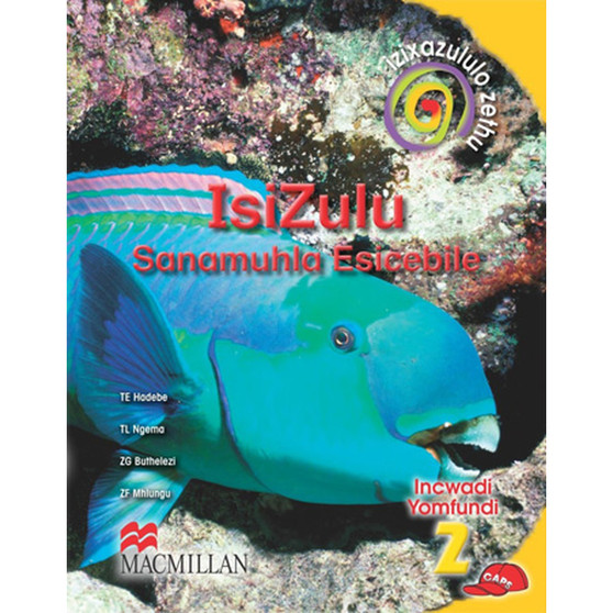 Izixazululo Zethu isiZulu Sanamuhla Ibanga 2 Incwadi Yomfundi - ISBN 9781431005390