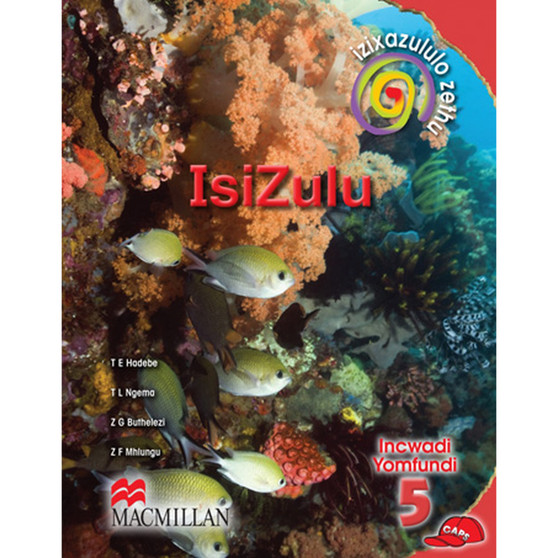 Izixazululo Zethu isiZulu Sanamuhla Ibanga 5 Incwadi Yomfundi - ISBN 9781431009183