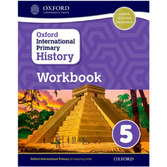 Oxford International Primary History: Workbook 5 - ISBN 9780198418191