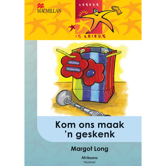 Lesers Is Leiers Graad 5 Kom Ons Maak 'n Geskenk - ISBN 9780853203803