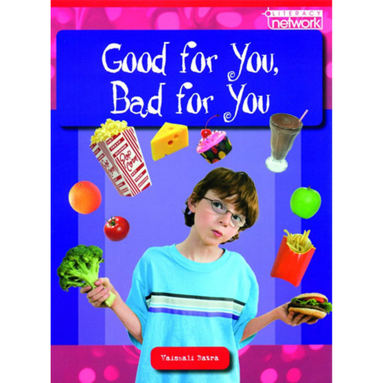 Good For You, Bad For You - ISBN 9781420275704