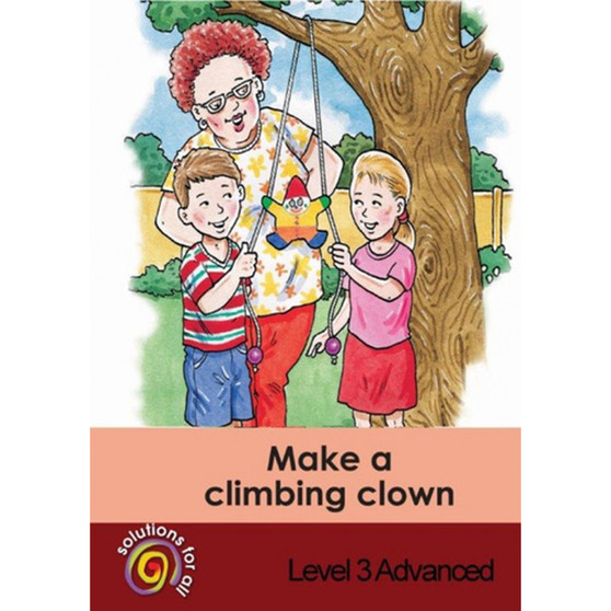 Solutions For All English Home Language Grade 3 Advanced Make A Climbing Cl - ISBN 9781431008902