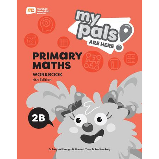 Marshall Cavendish My Pals Are Here! Primary Maths Grade 3 Workbook 2B (4th edition) - ISBN 9789814913461