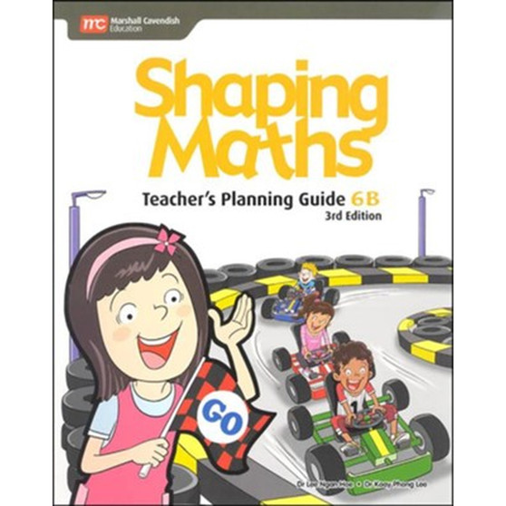 Marshall Cavendish Shaping Maths Primary Teacher's Planning Guide 6B (3rd edition) - ISBN 9789813166622