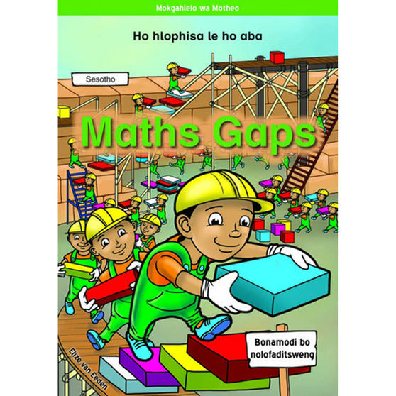 Maths Gaps Sesotho: Ho Hlophisa Le Ho Aba - ISBN 9781431055005